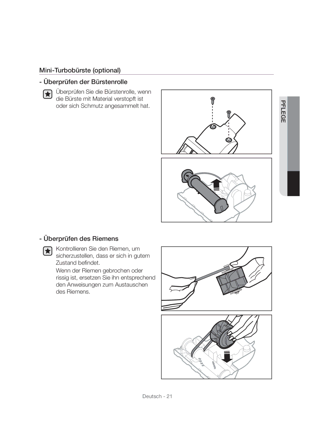 Samsung VC07F70HUYC/SW, VC07F80HUUK/EG manual Mini-Turbobürste optional Überprüfen der Bürstenrolle, Überprüfen des Riemens 