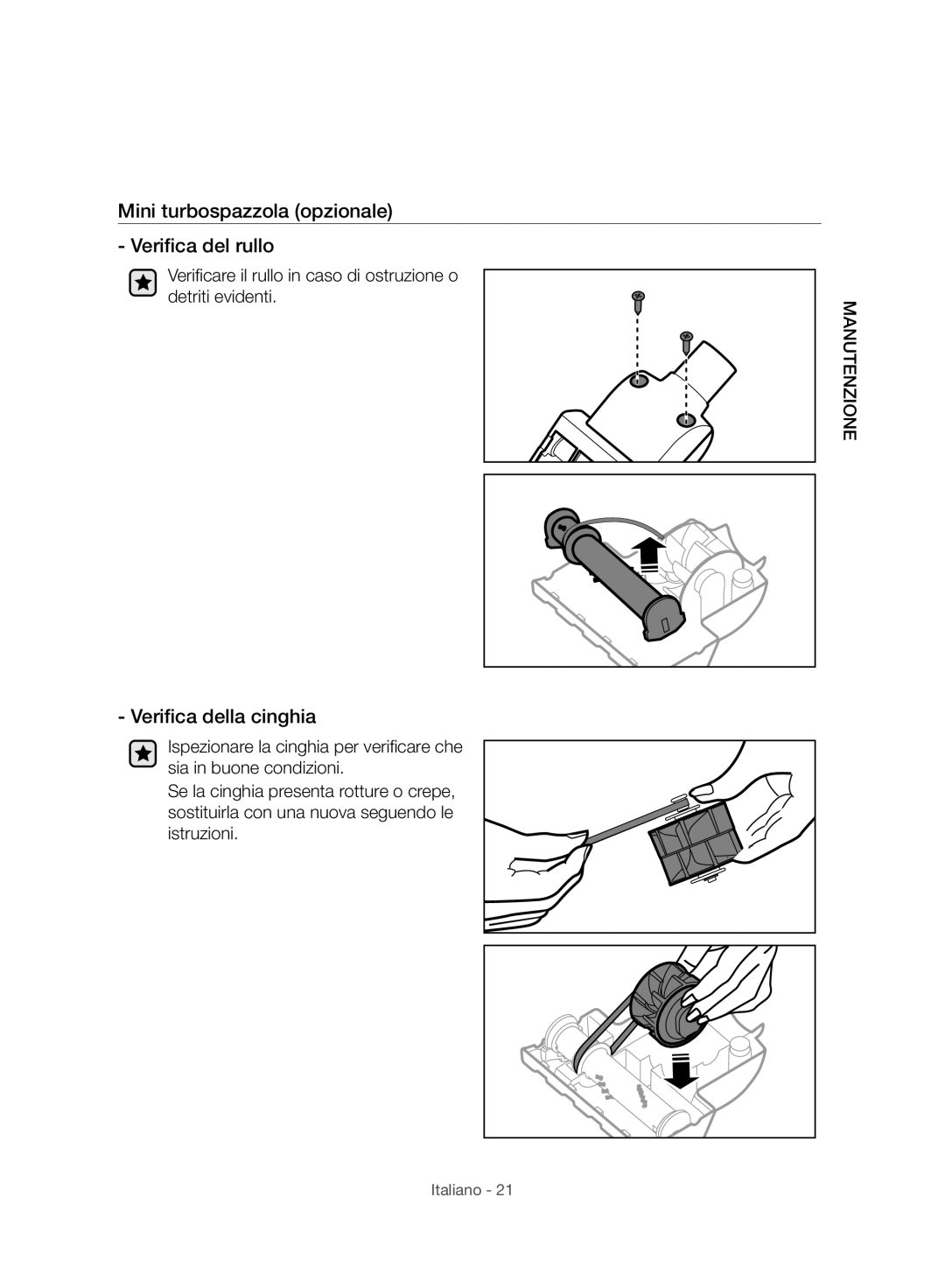 Samsung VC07F70HNUR/SW, VC07F80HUUK/EG manual Mini turbospazzola opzionale Verifica del rullo, Verifica della cinghia 