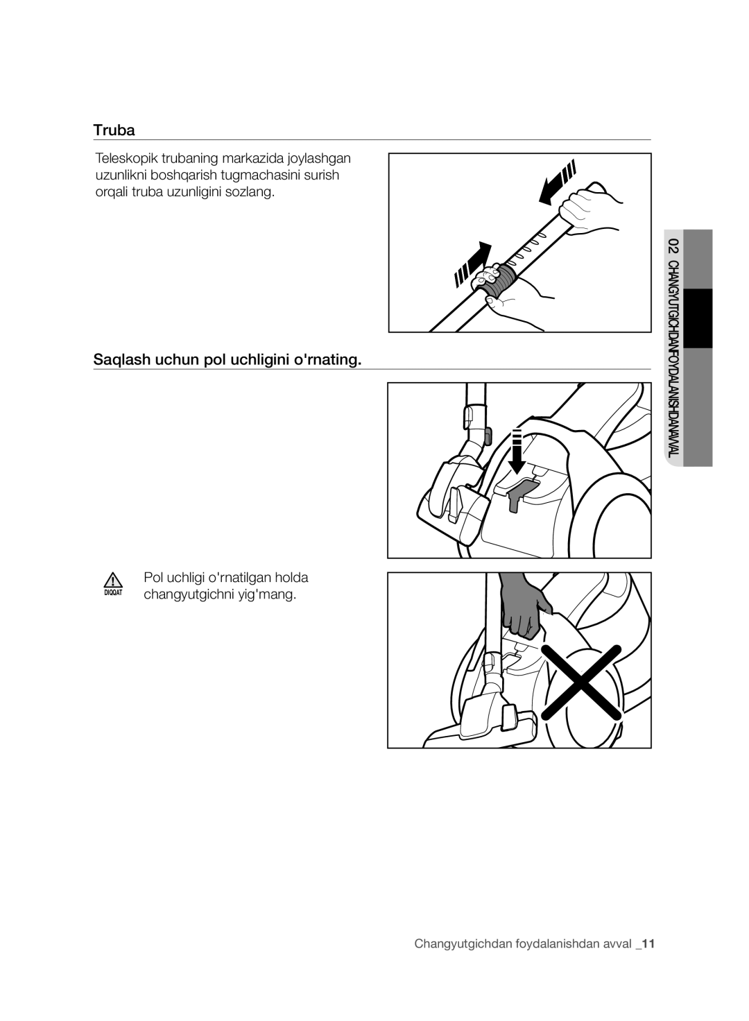 Samsung VC07F80UNCC/EV manual Truba, Saqlash uchun pol uchligini ornating 