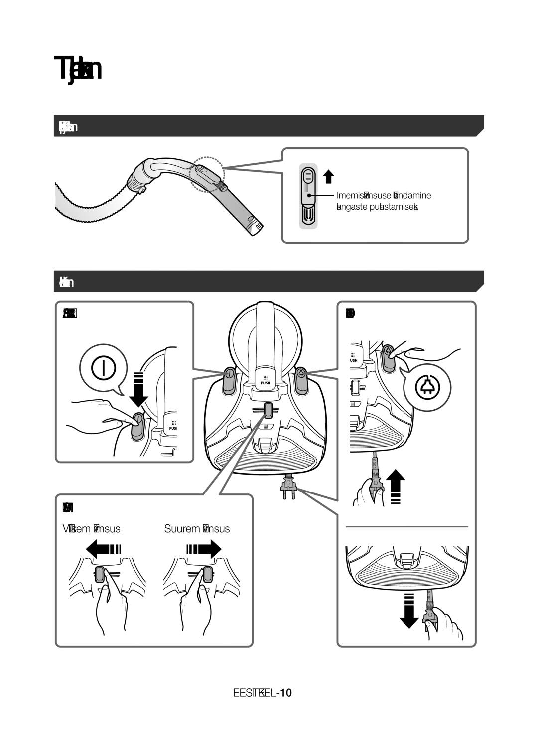 Samsung VC07H40H0VB/GE manual Tolmuimeja kasutamine, Käepidemelt juhtimise kasutamine, Kere kasutamine, Eesti KEEL-10 