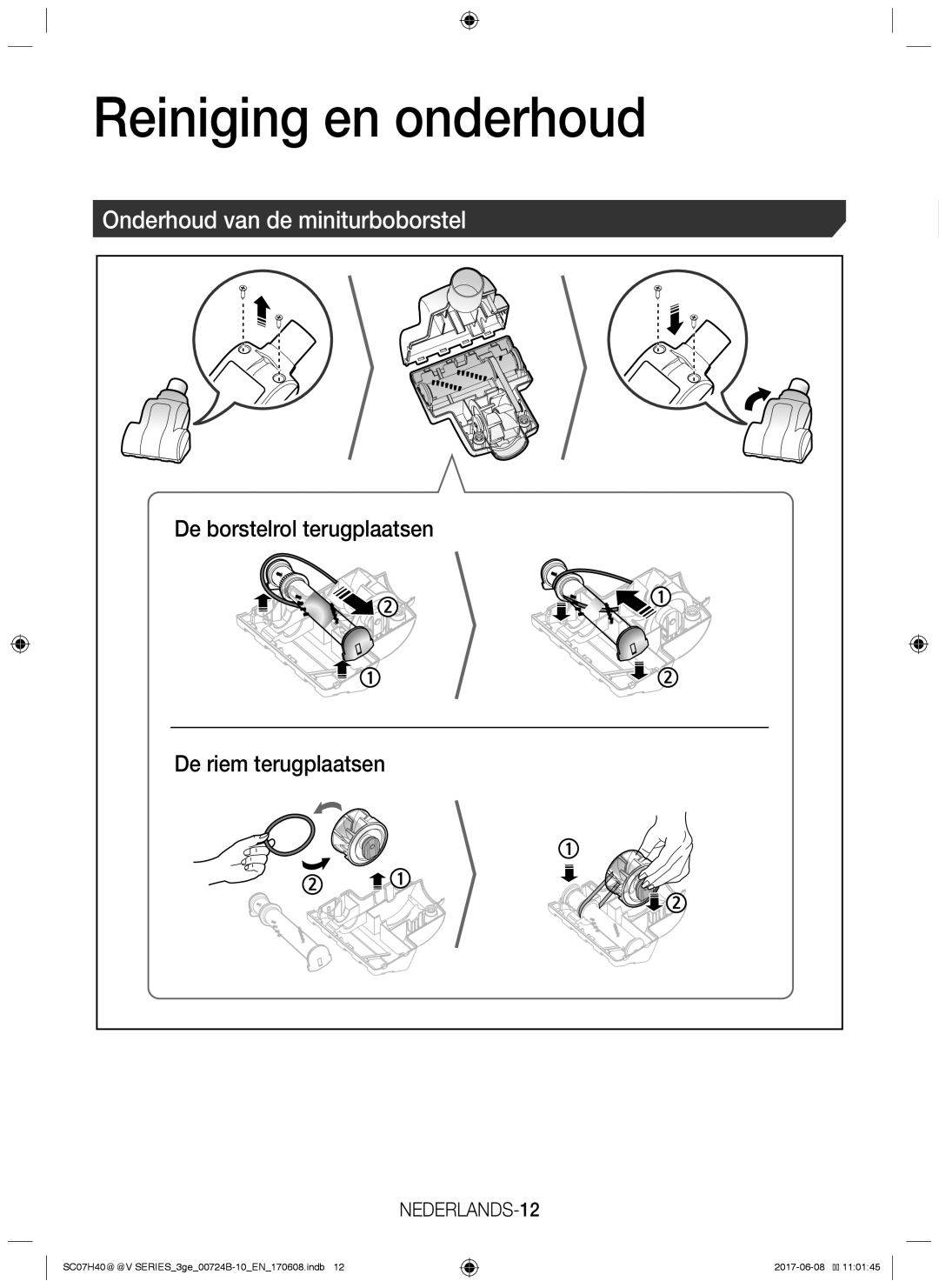 Samsung VC07H40G0VY/EG, VC07H40E0VR/GE, VC07H40E0VR/EN, VC07H40F0VB/EG manual Onderhoud van de miniturboborstel, NEDERLANDS-12 