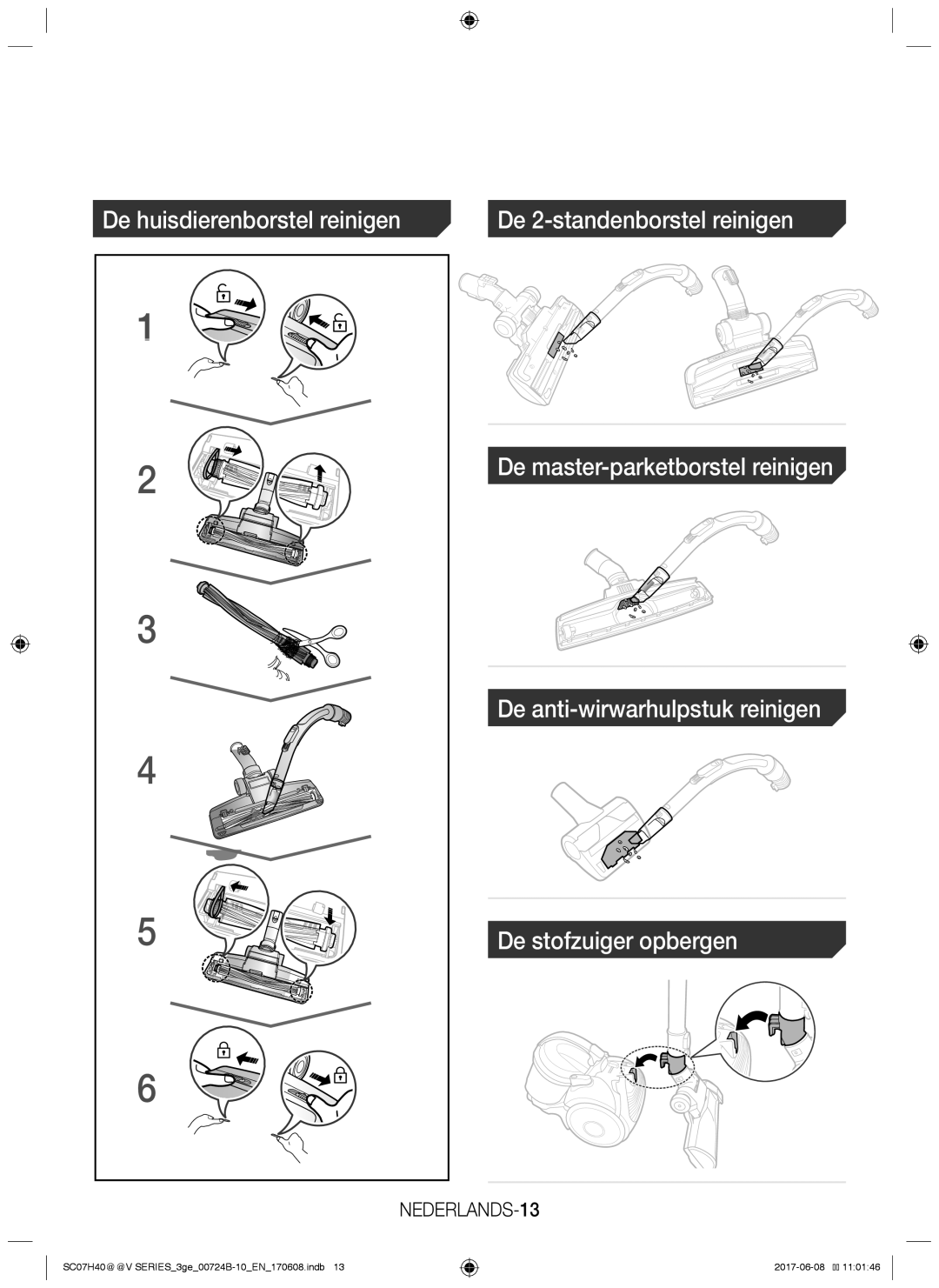 Samsung VC07H40F0VB/EF, VC07H40E0VR/GE, VC07H40E0VR/EN, VC07H40F0VB/EG manual De huisdierenborstel reinigen, NEDERLANDS-13 