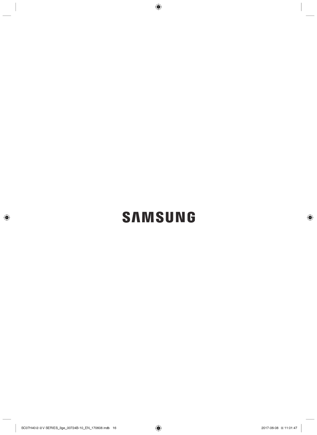 Samsung VC07K41E0VY/ET, VC07H40E0VR/GE, VC07H40E0VR/EN, VC07H40F0VB/EG SC07H40@@V SERIES3ge00724B-10EN170608.indb 2017-06-08 