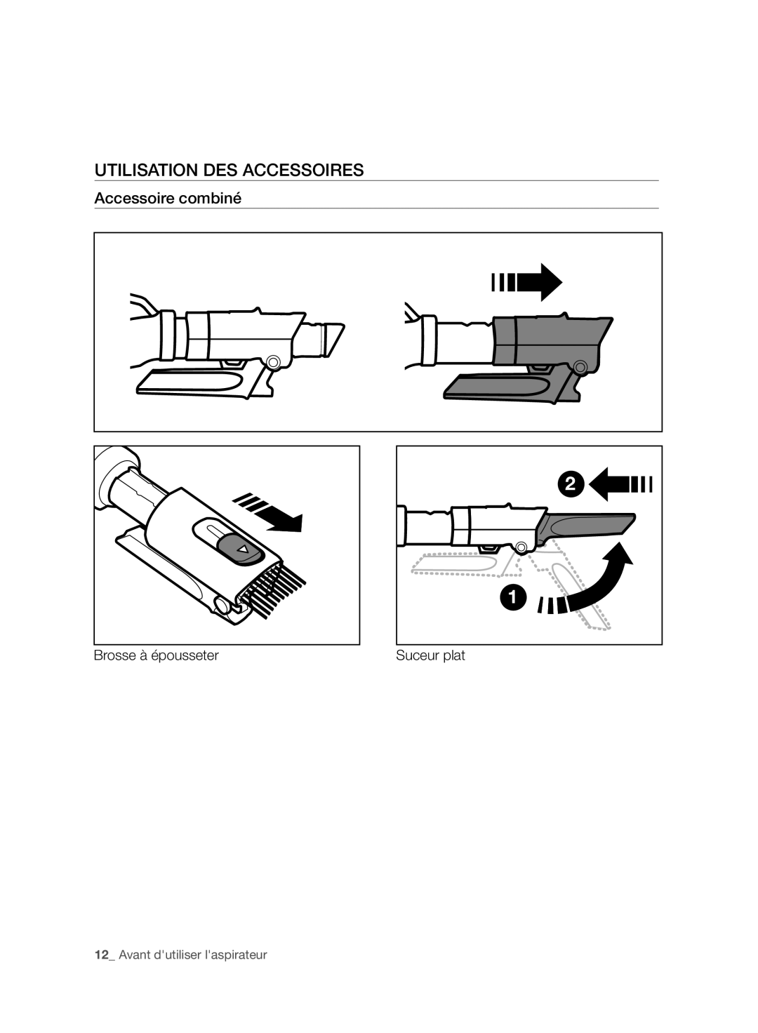 Samsung VC07H8150HQ/EF manual Utilisation DES Accessoires, Accessoire combiné 