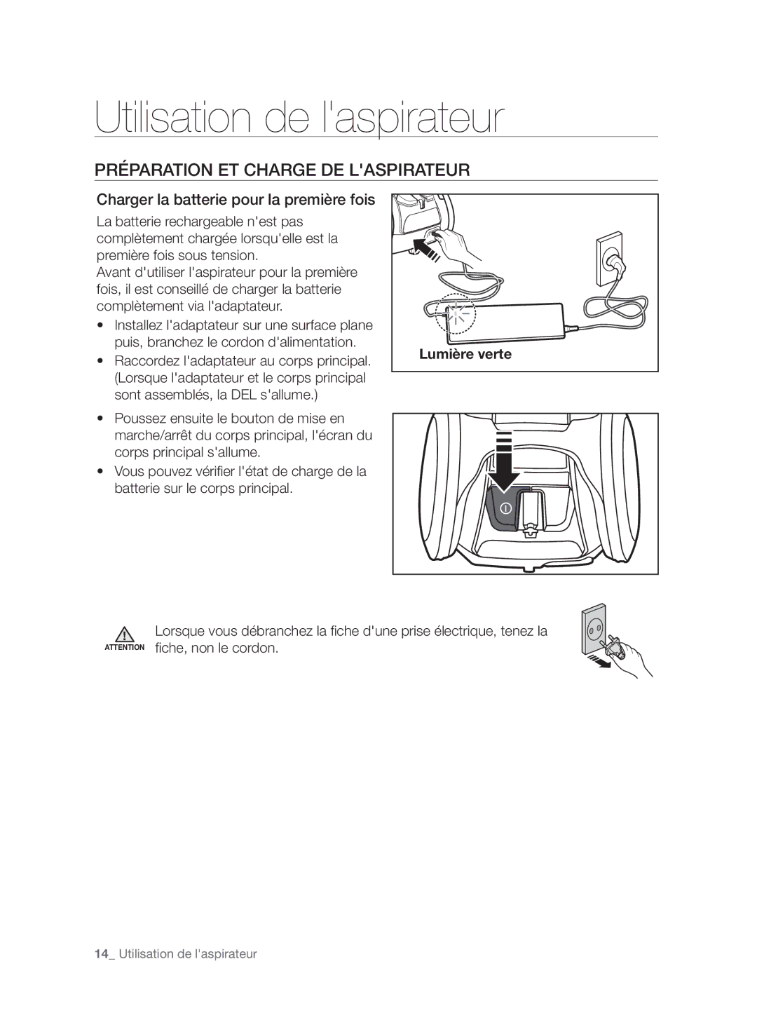 Samsung VC07H8150HQ/EF manual Utilisation de laspirateur, Préparation ET Charge DE Laspirateur 