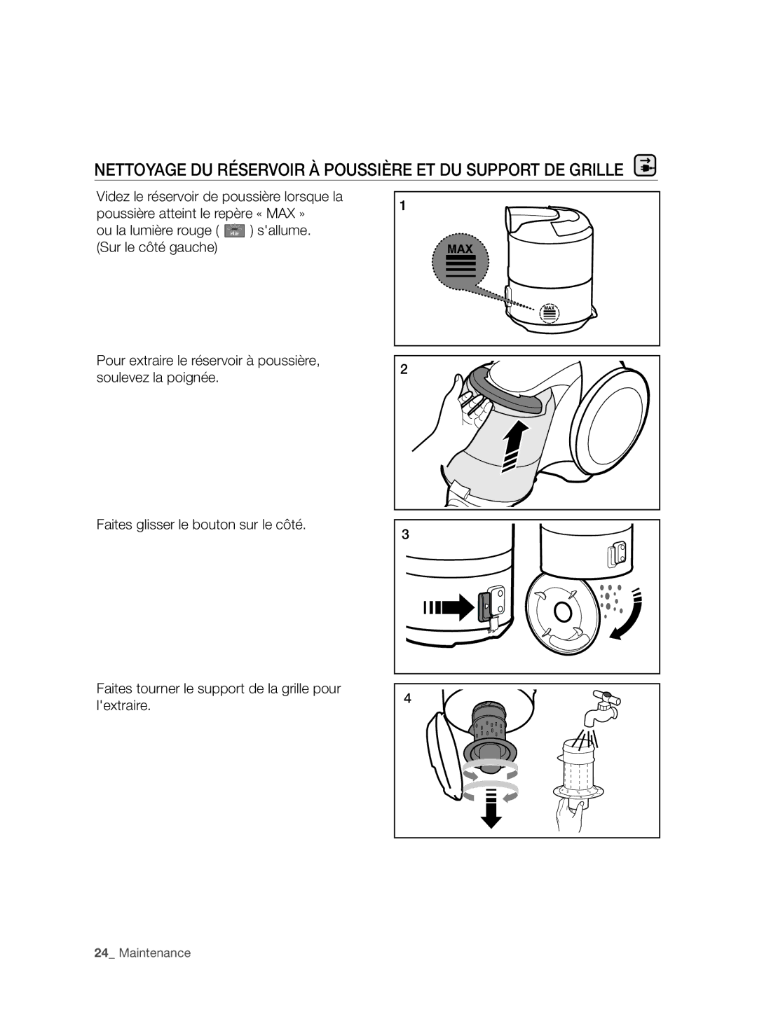 Samsung VC07H8150HQ/EF manual Nettoyage DU Réservoir À Poussière ET DU Support DE Grille 