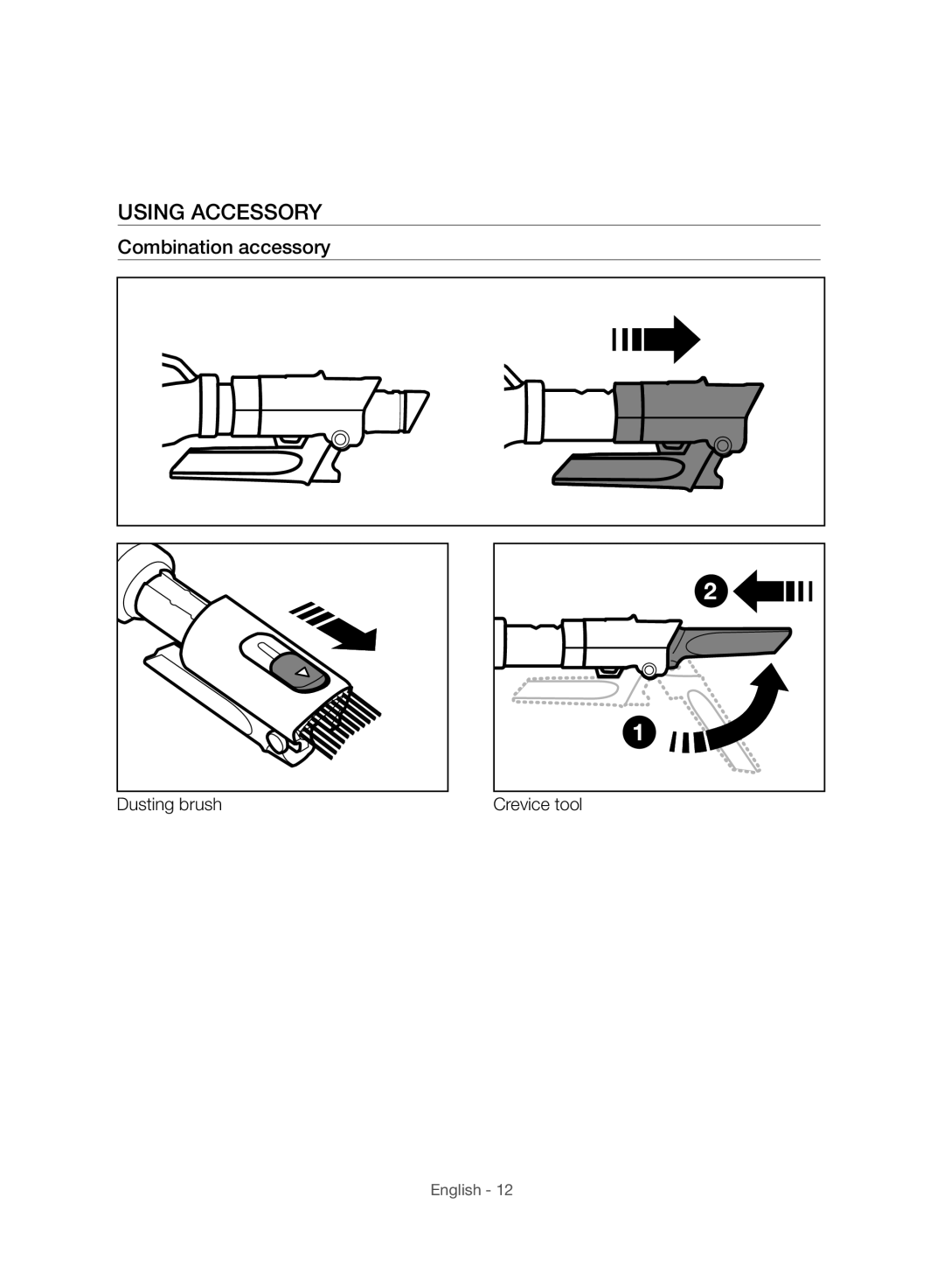 Samsung VC07H8150HQ/GE manual Using Accessory, Combination accessory 