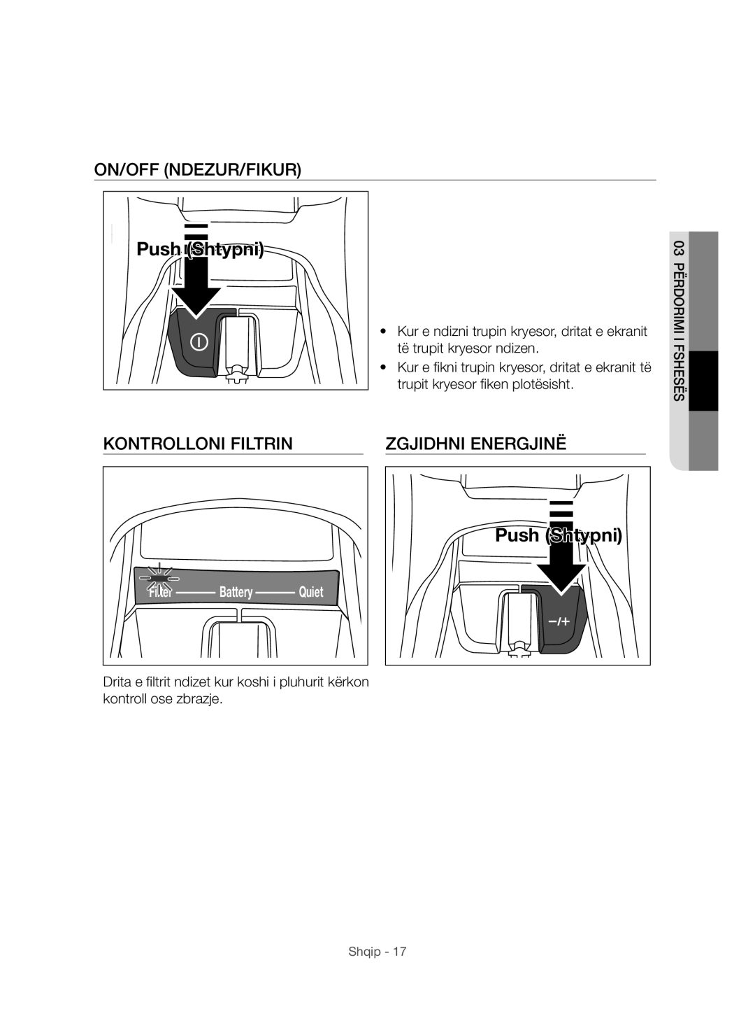 Samsung VC07H8150HQ/GE manual On/Off Ndezur/Fikur, Kontrolloni Filtrin Zgjidhni Energjinë 