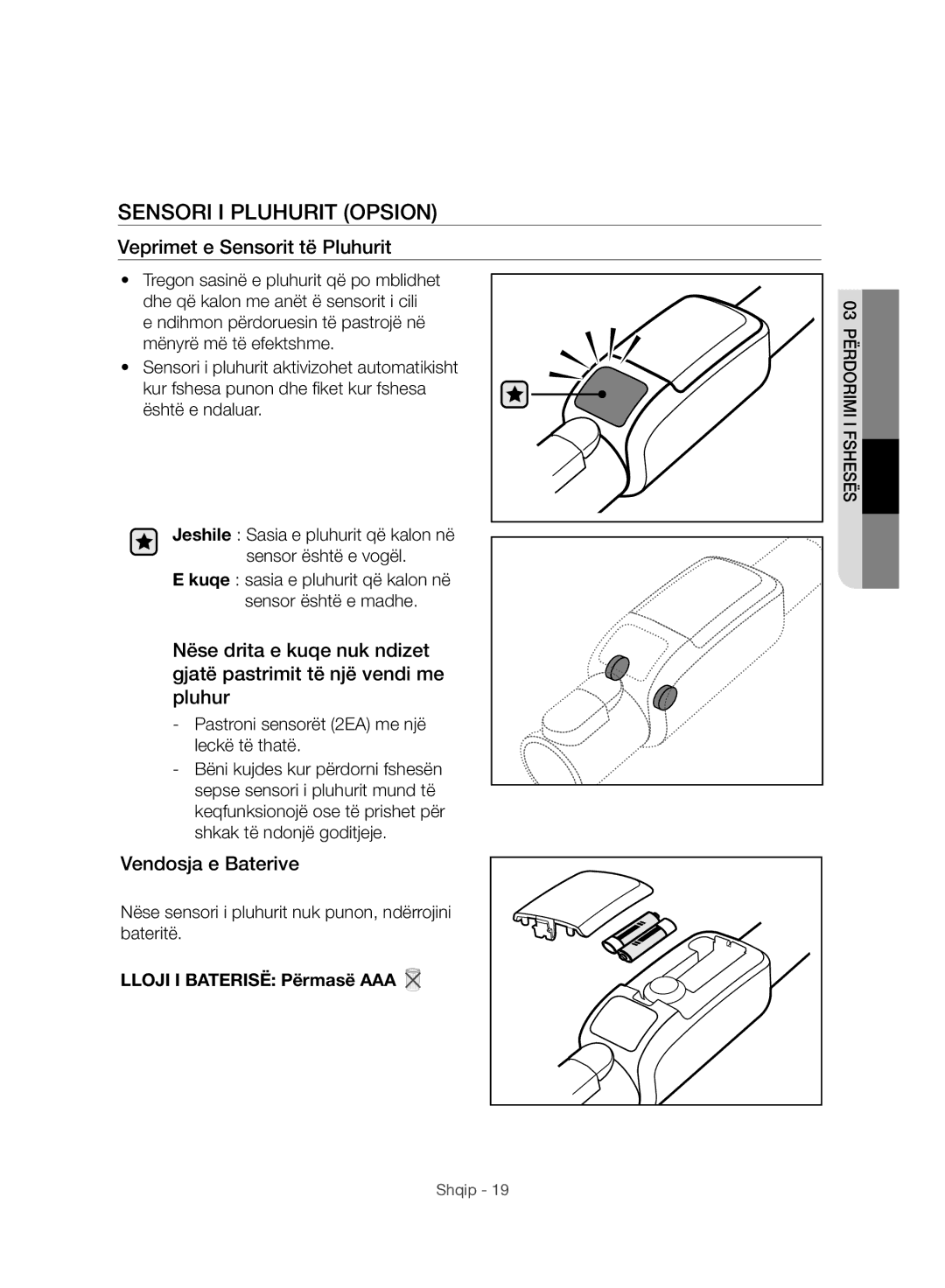 Samsung VC07H8150HQ/GE manual Sensori I Pluhurit Opsion, Veprimet e Sensorit të Pluhurit, Vendosja e Baterive 