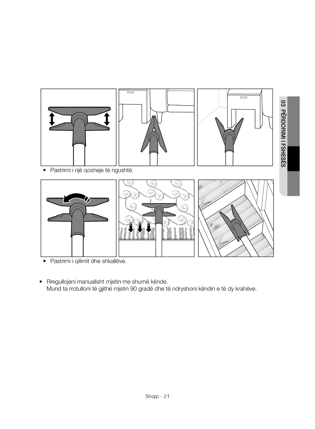 Samsung VC07H8150HQ/GE manual Pastrimi i një qosheje të ngushtë 