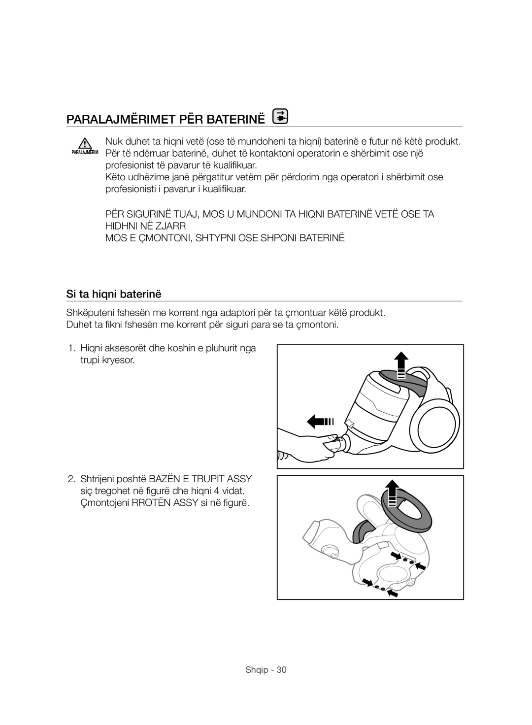 Samsung VC07H8150HQ/GE manual Paralajmërimet PËR Baterinë, Si ta hiqni baterinë 