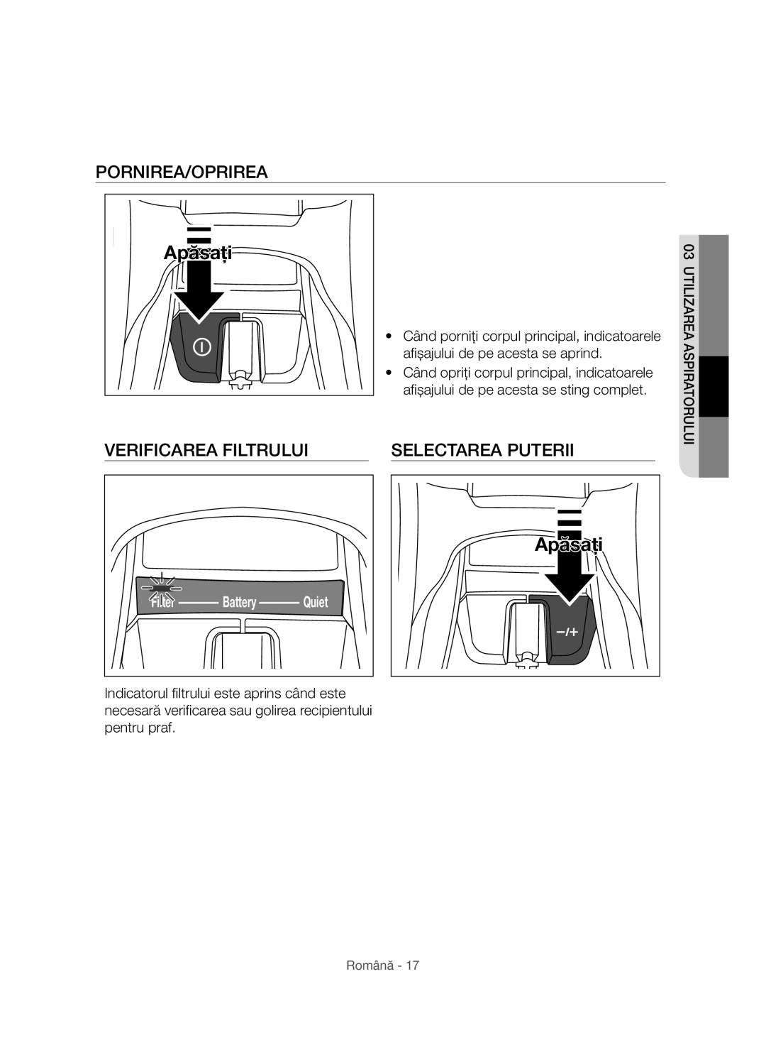 Samsung VC07H8150HQ/GE manual Pornirea/Oprirea, Verificarea Filtrului 