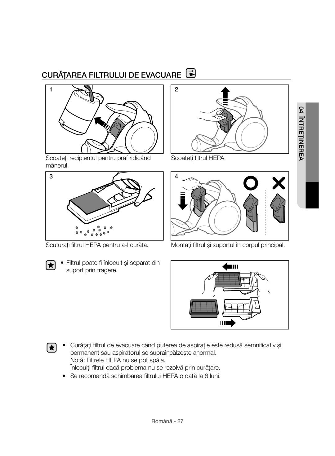 Samsung VC07H8150HQ/GE manual Curăţarea Filtrului DE Evacuare 