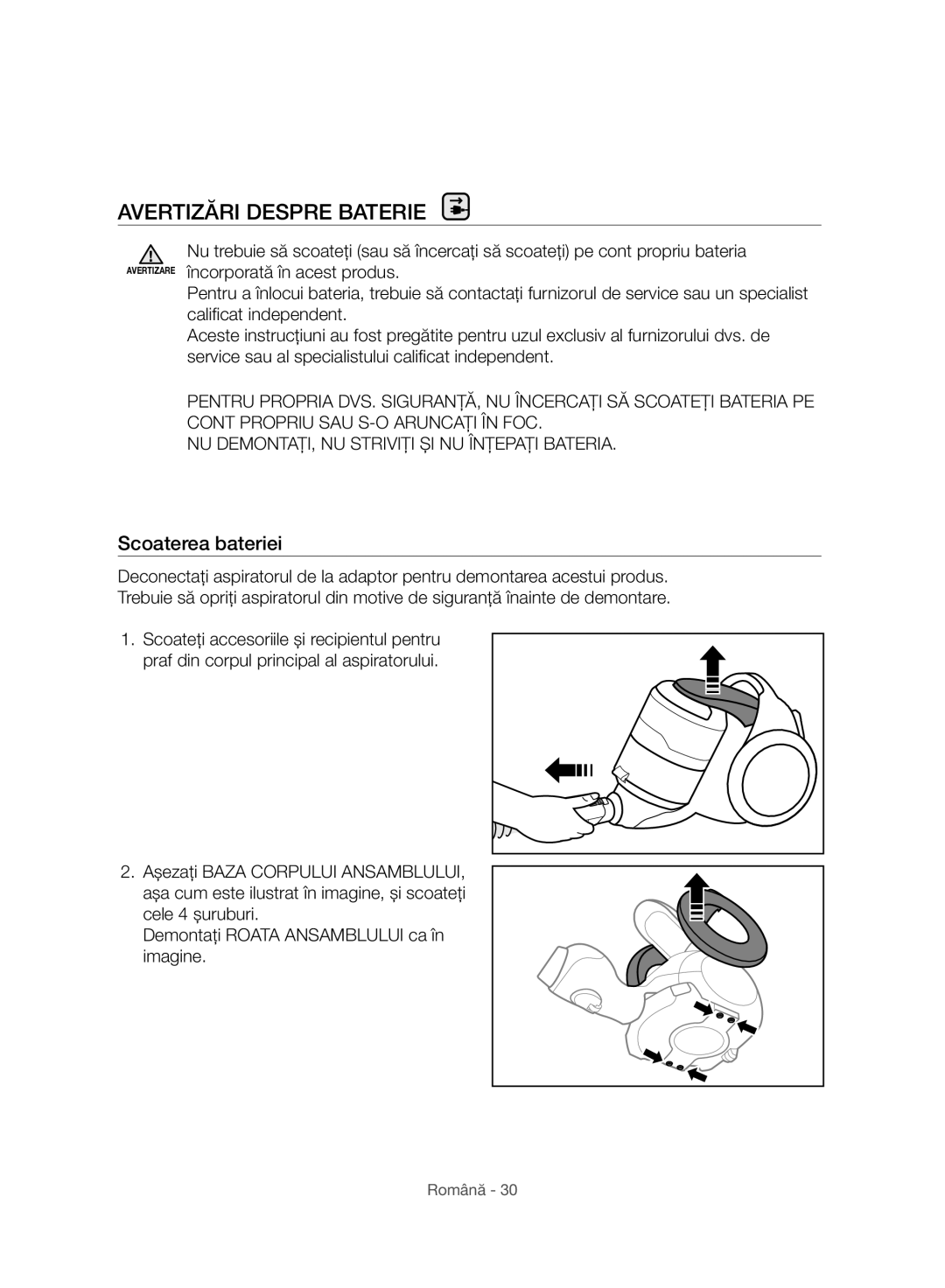 Samsung VC07H8150HQ/GE manual Avertizări Despre Baterie, Scoaterea bateriei 