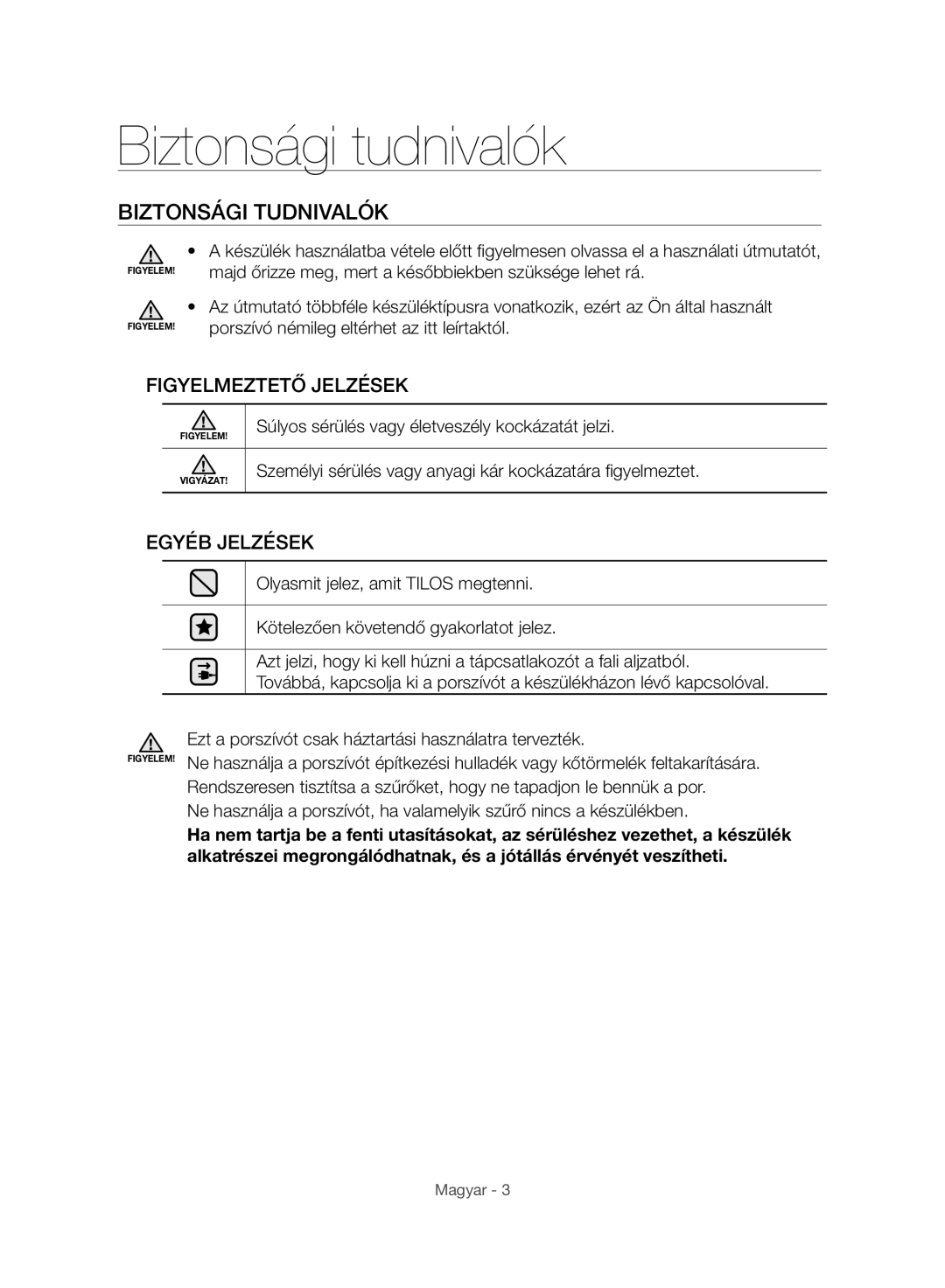 Samsung VC07H8150HQ/GE manual Biztonsági tudnivalók, Biztonsági Tudnivalók 