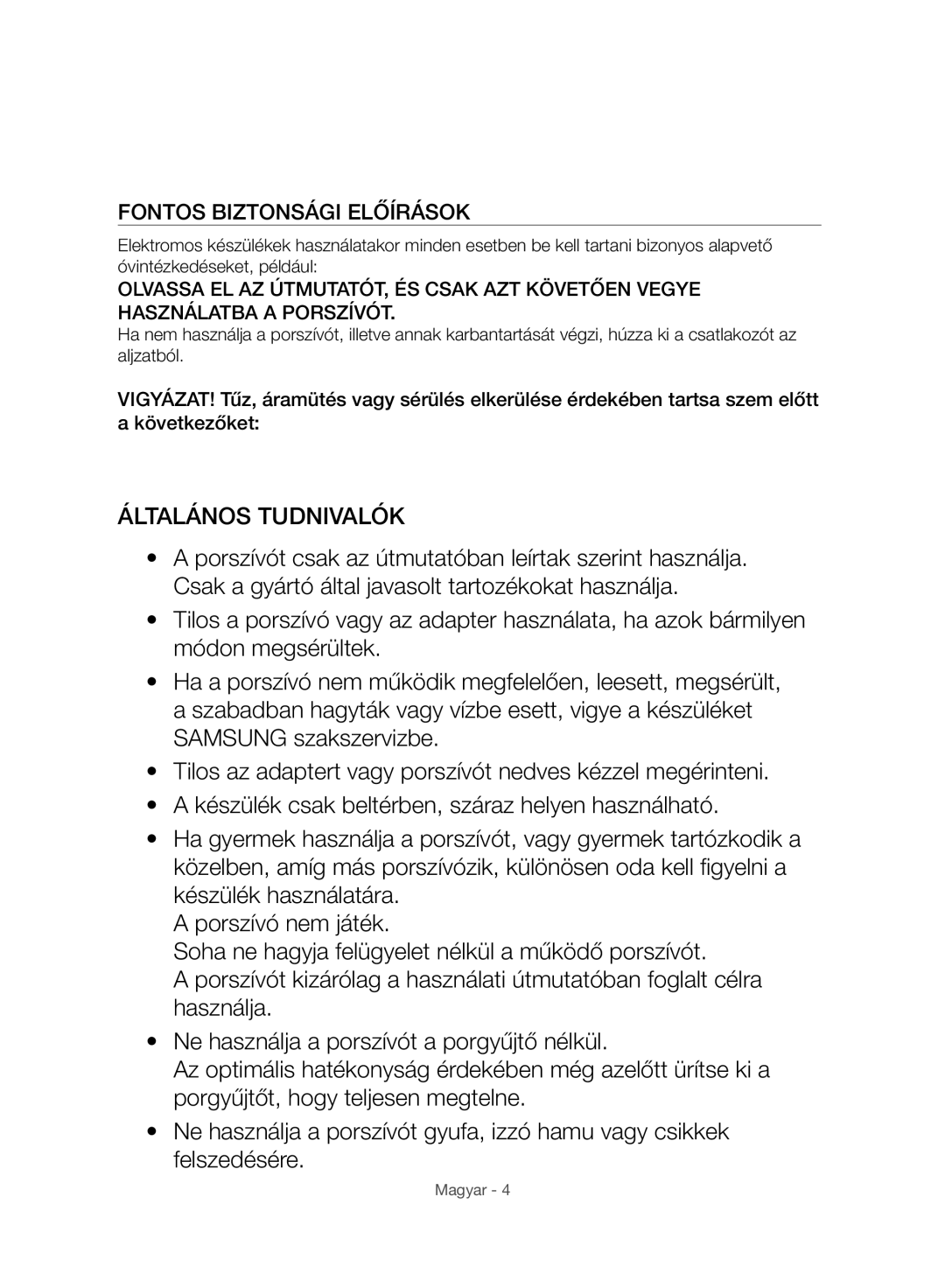 Samsung VC07H8150HQ/GE manual Általános Tudnivalók, Fontos Biztonsági Előírások 