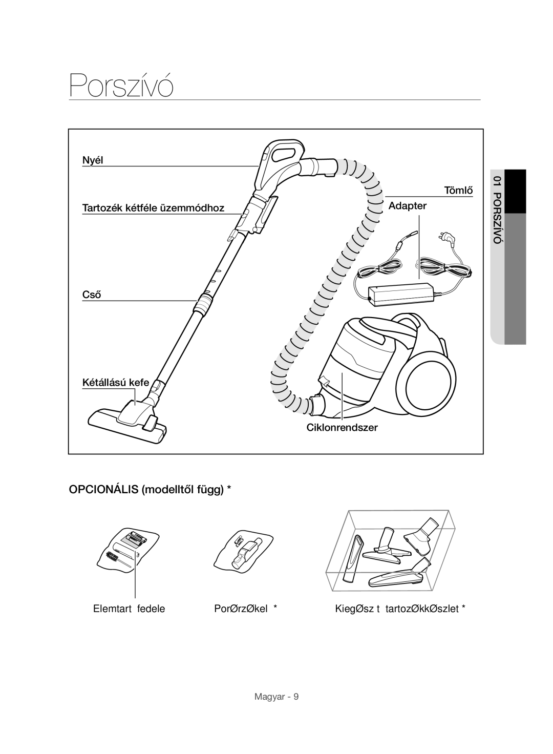 Samsung VC07H8150HQ/GE manual Porszívó, Opcionális modelltől függ 