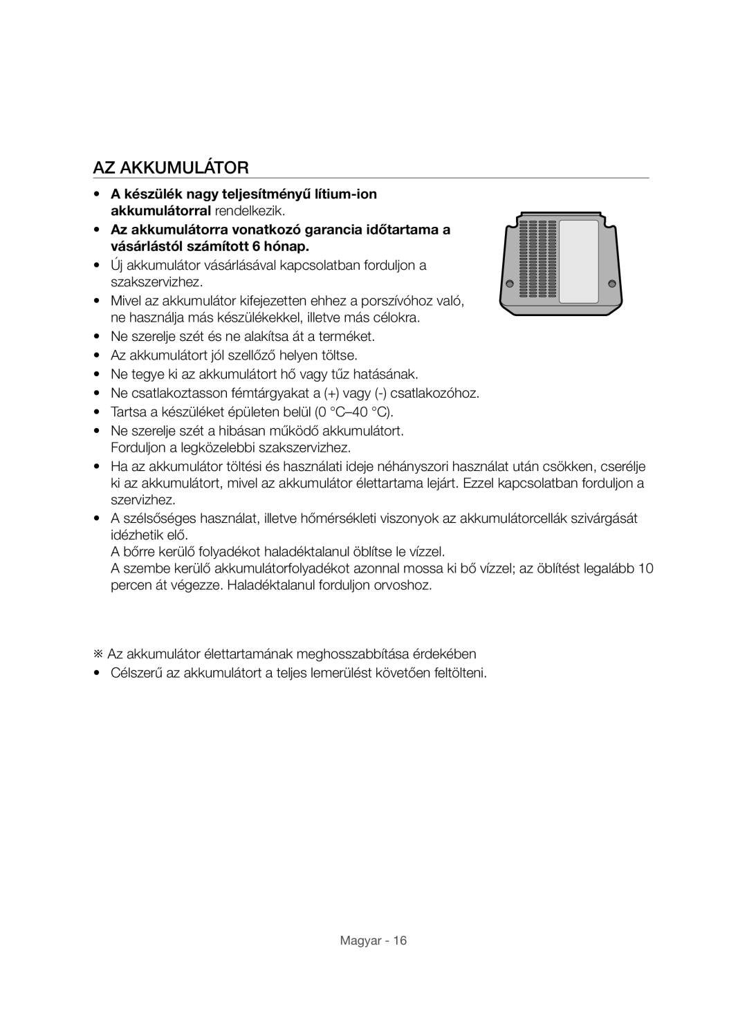 Samsung VC07H8150HQ/GE manual AZ Akkumulátor 