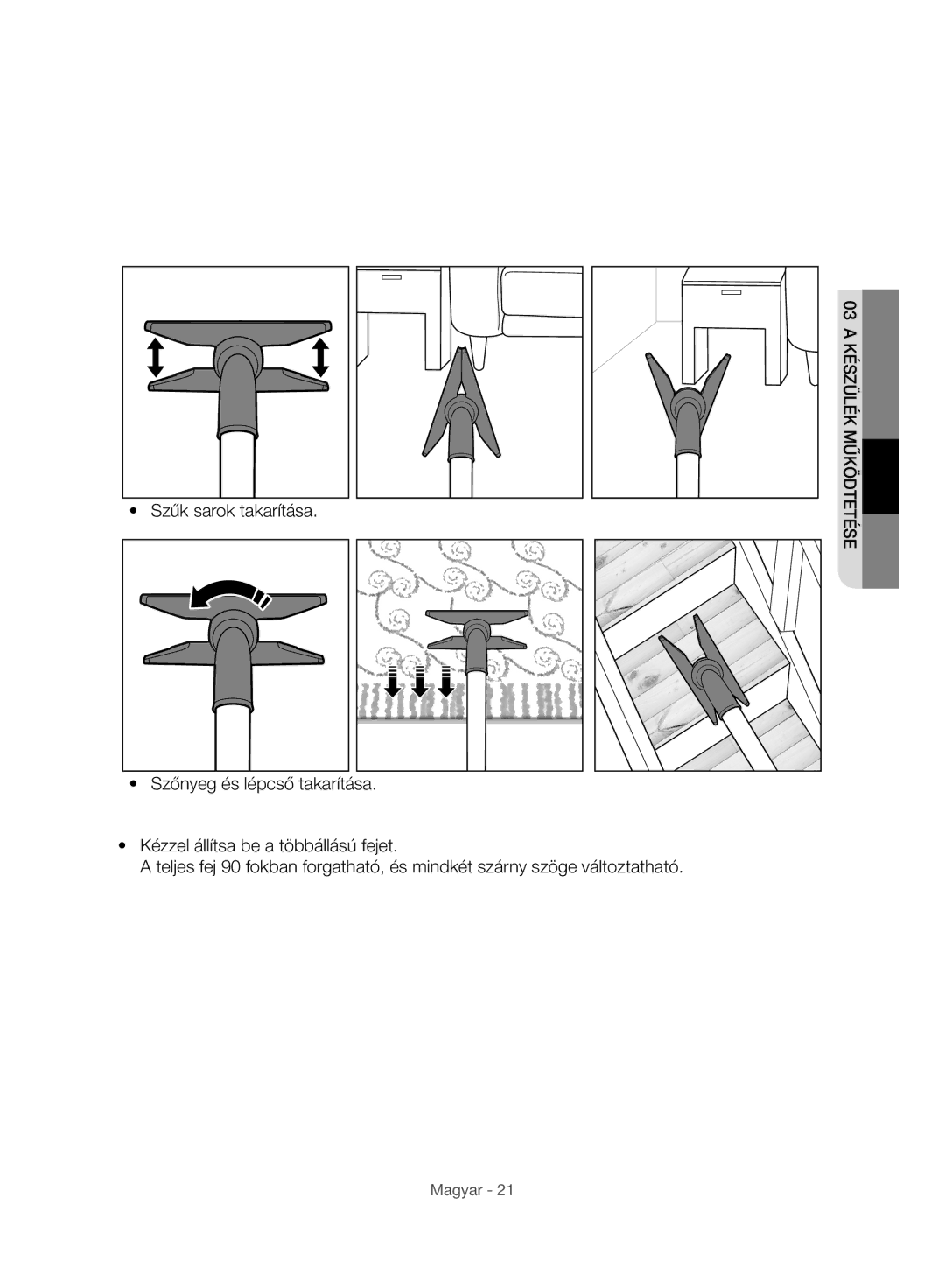 Samsung VC07H8150HQ/GE manual Szűk sarok takarítása 