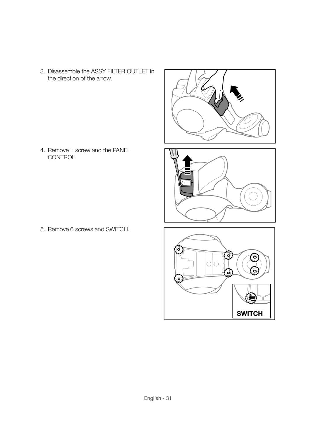 Samsung VC07H8150HQ/GE manual Switch 