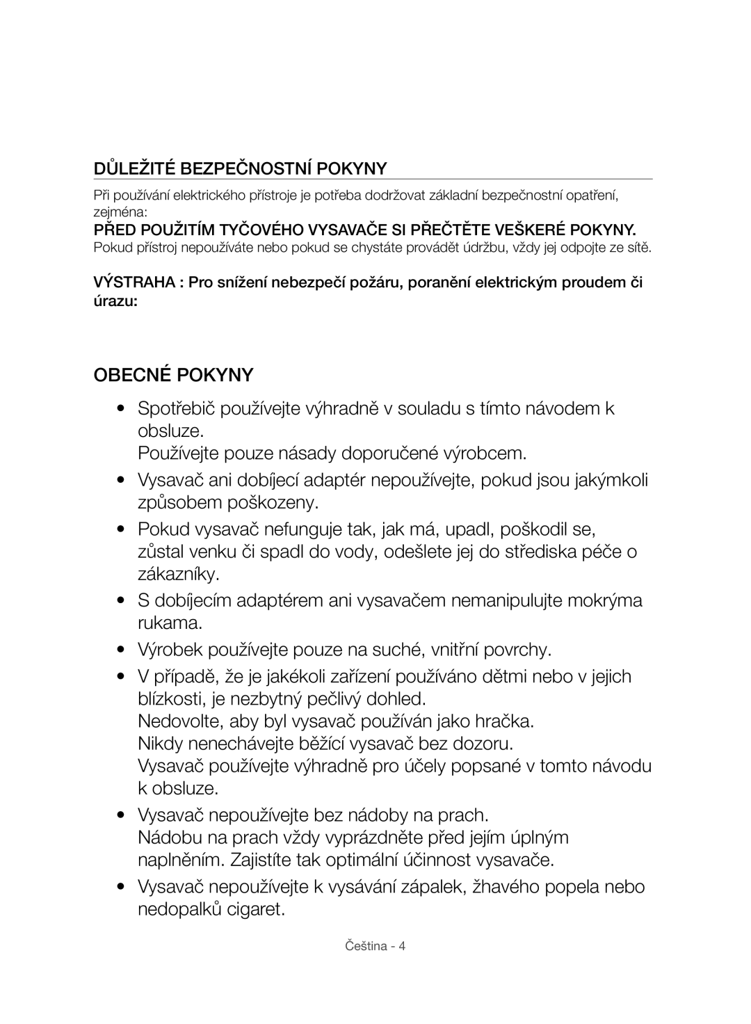 Samsung VC07H8150HQ/GE manual Obecné Pokyny, Důležité Bezpečnostní Pokyny 