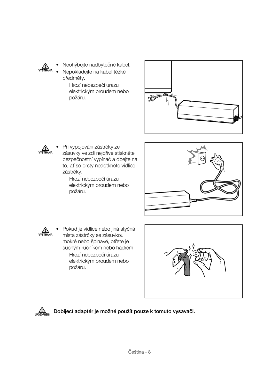 Samsung VC07H8150HQ/GE manual Požáru 