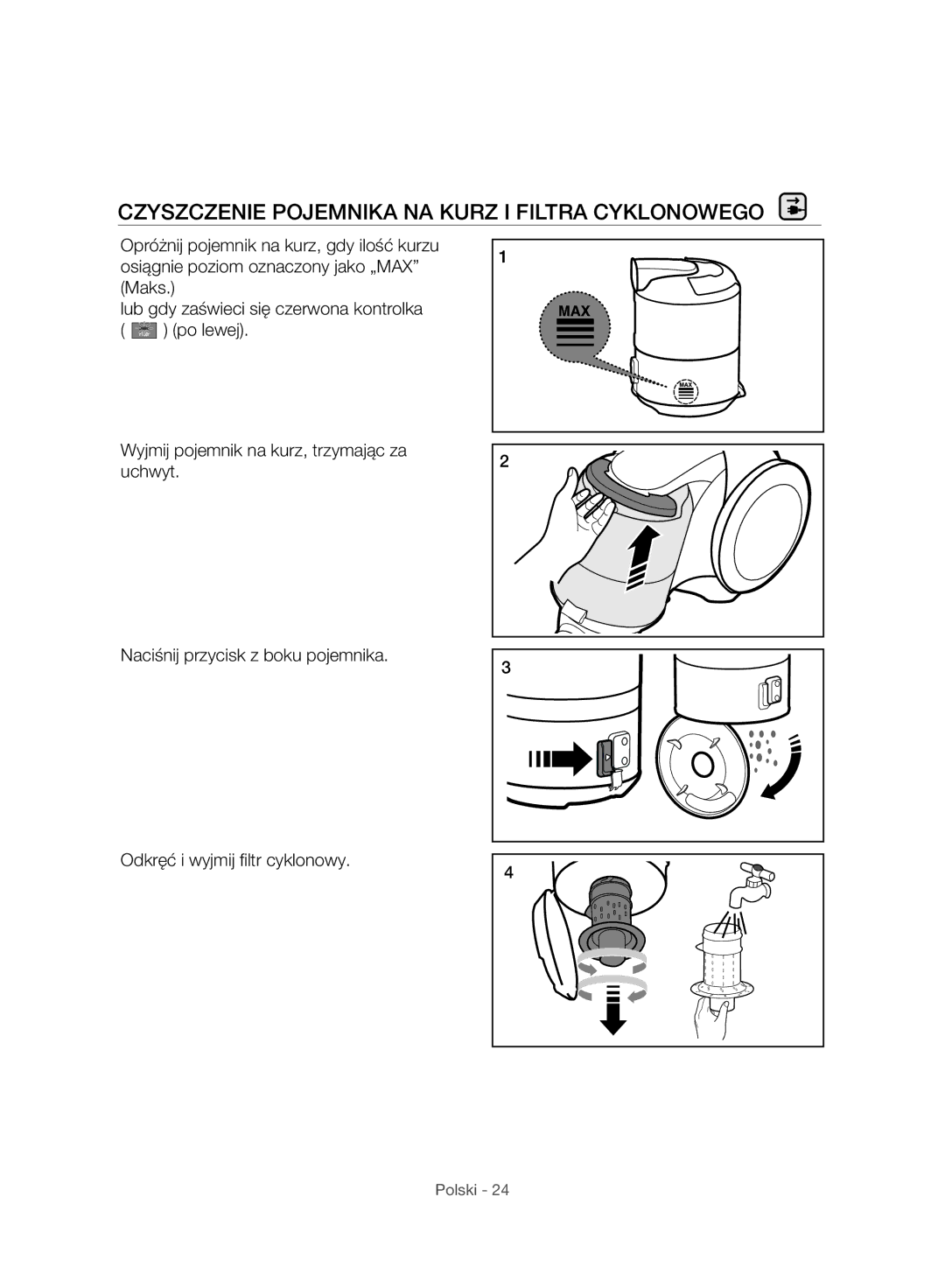 Samsung VC07H8150HQ/GE manual Czyszczenie Pojemnika NA Kurz I Filtra Cyklonowego 