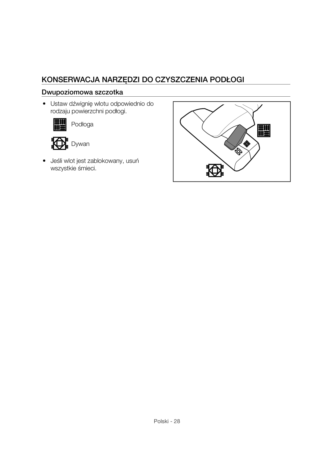 Samsung VC07H8150HQ/GE manual Konserwacja Narzędzi do Czyszczenia Podłogi, Dwupoziomowa szczotka 