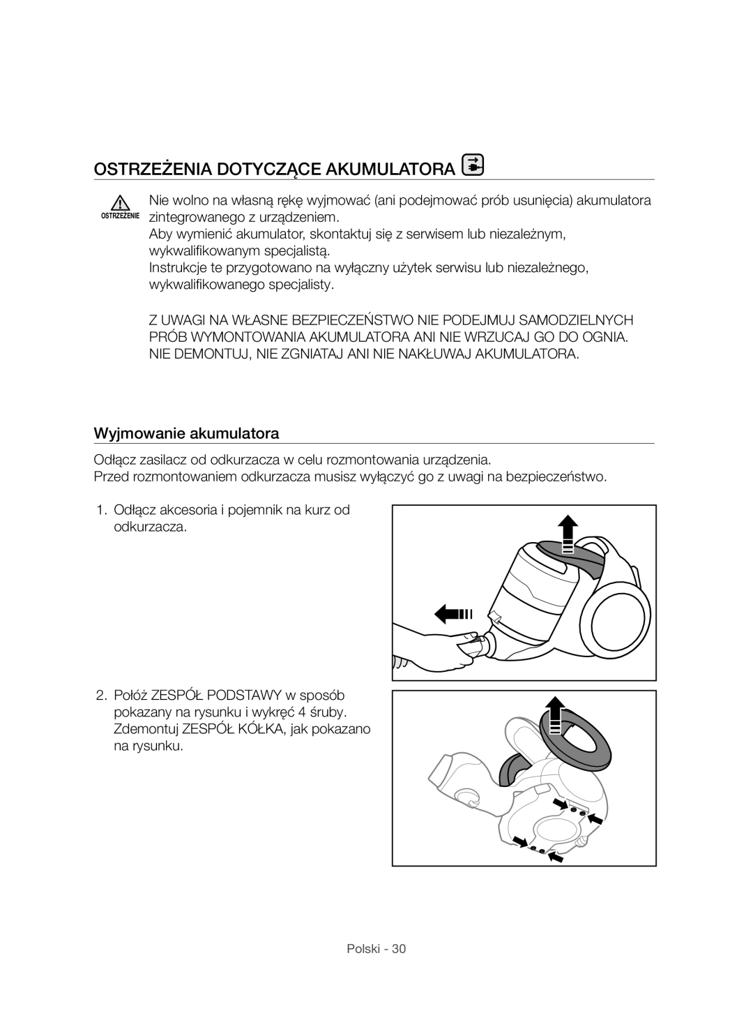 Samsung VC07H8150HQ/GE manual Ostrzeżenia Dotyczące Akumulatora, Wyjmowanie akumulatora 