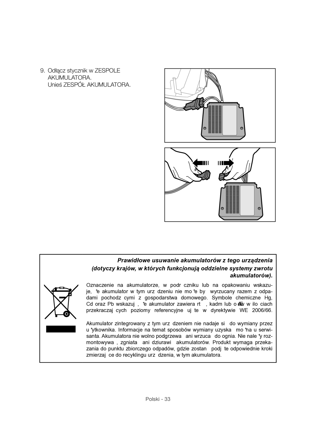 Samsung VC07H8150HQ/GE manual Prawidłowe usuwanie akumulatorów z tego urządzenia 