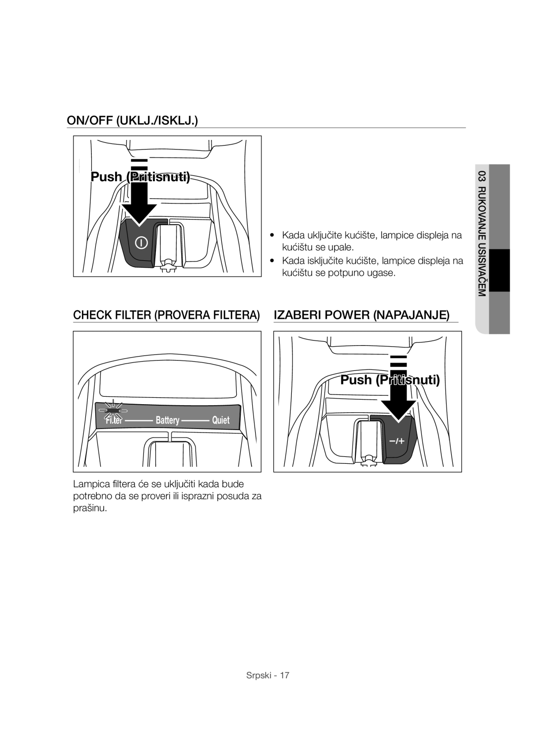 Samsung VC07H8150HQ/GE manual On/Off Uklj./Isklj, Izaberi Power Napajanje 