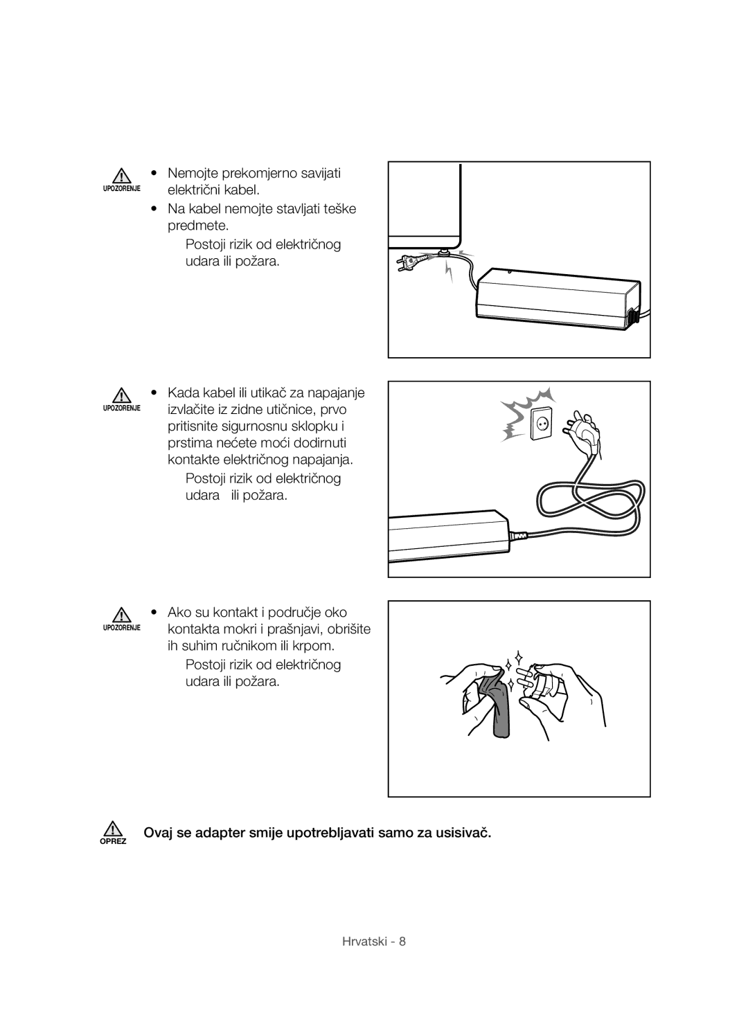 Samsung VC07H8150HQ/GE manual Ovaj se adapter smije upotrebljavati samo za usisivač 