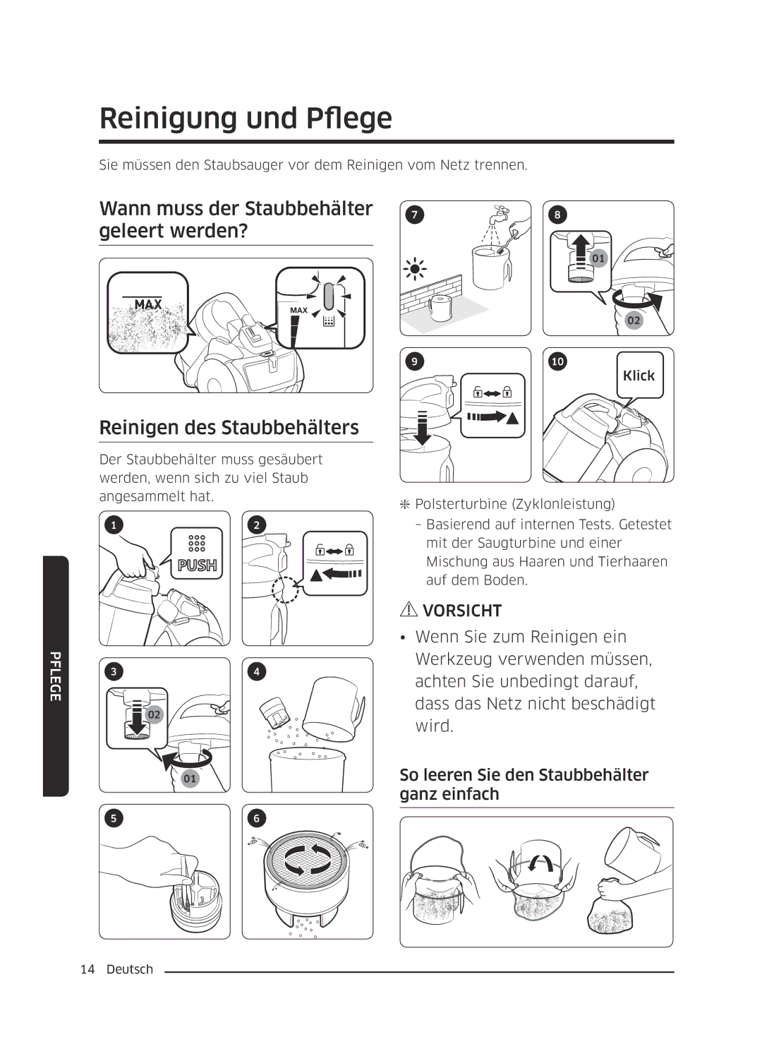 Samsung VC07K51E0VB/EE Reinigung und Pflege, Wann muss der Staubbehälter geleert werden?, Reinigen des Staubbehälters 