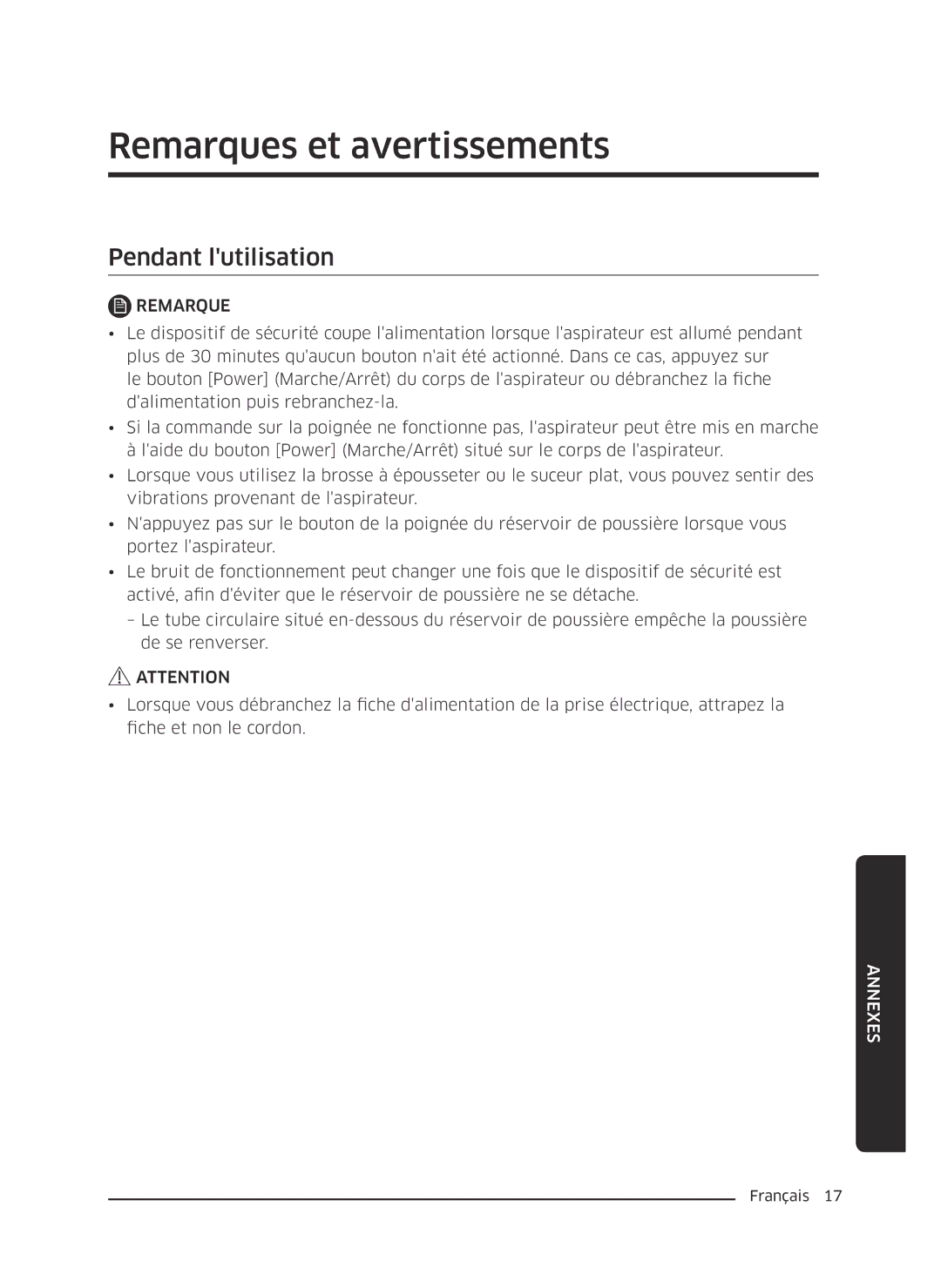 Samsung VC07K51H0VD/EG, VC07K51E0VB/EE manual Remarques et avertissements, Pendant lutilisation 