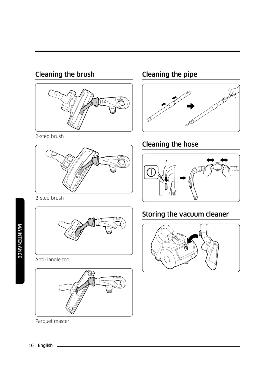 Samsung VC07K51E0VB/EE manual Cleaning the brush Cleaning the pipe, Cleaning the hose, Storing the vacuum cleaner 