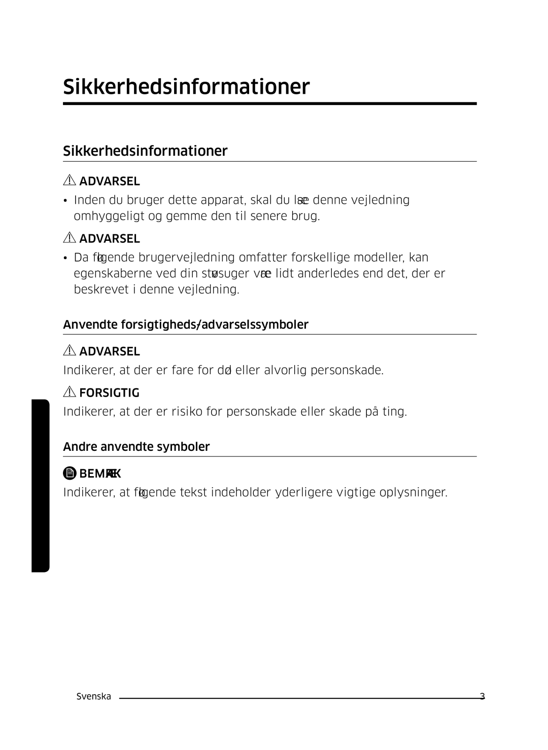 Samsung VC07K51E0VB/EE manual Sikkerhedsinformationer 