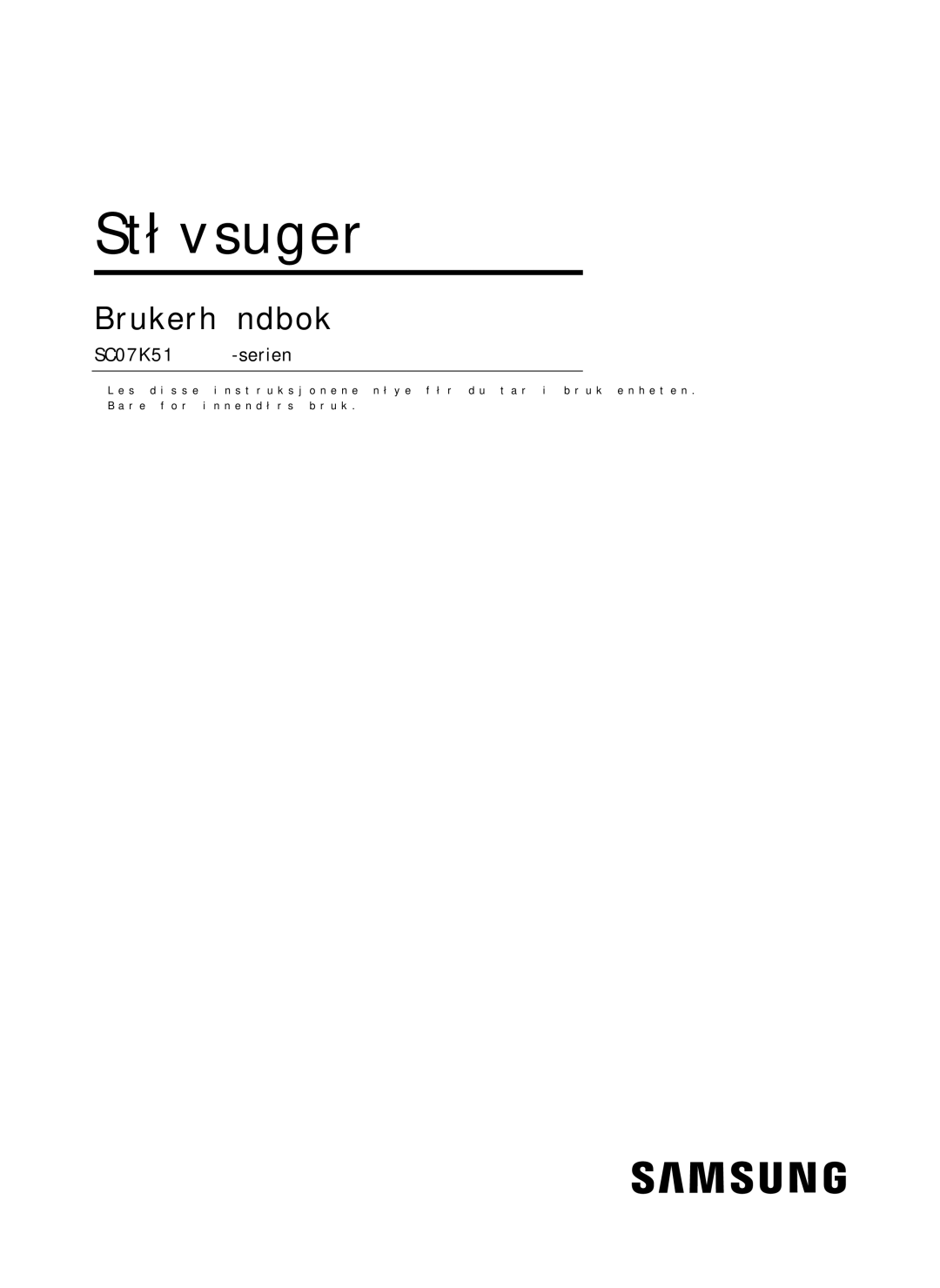 Samsung VC07K51E0VB/EE manual Brukerhåndbok 