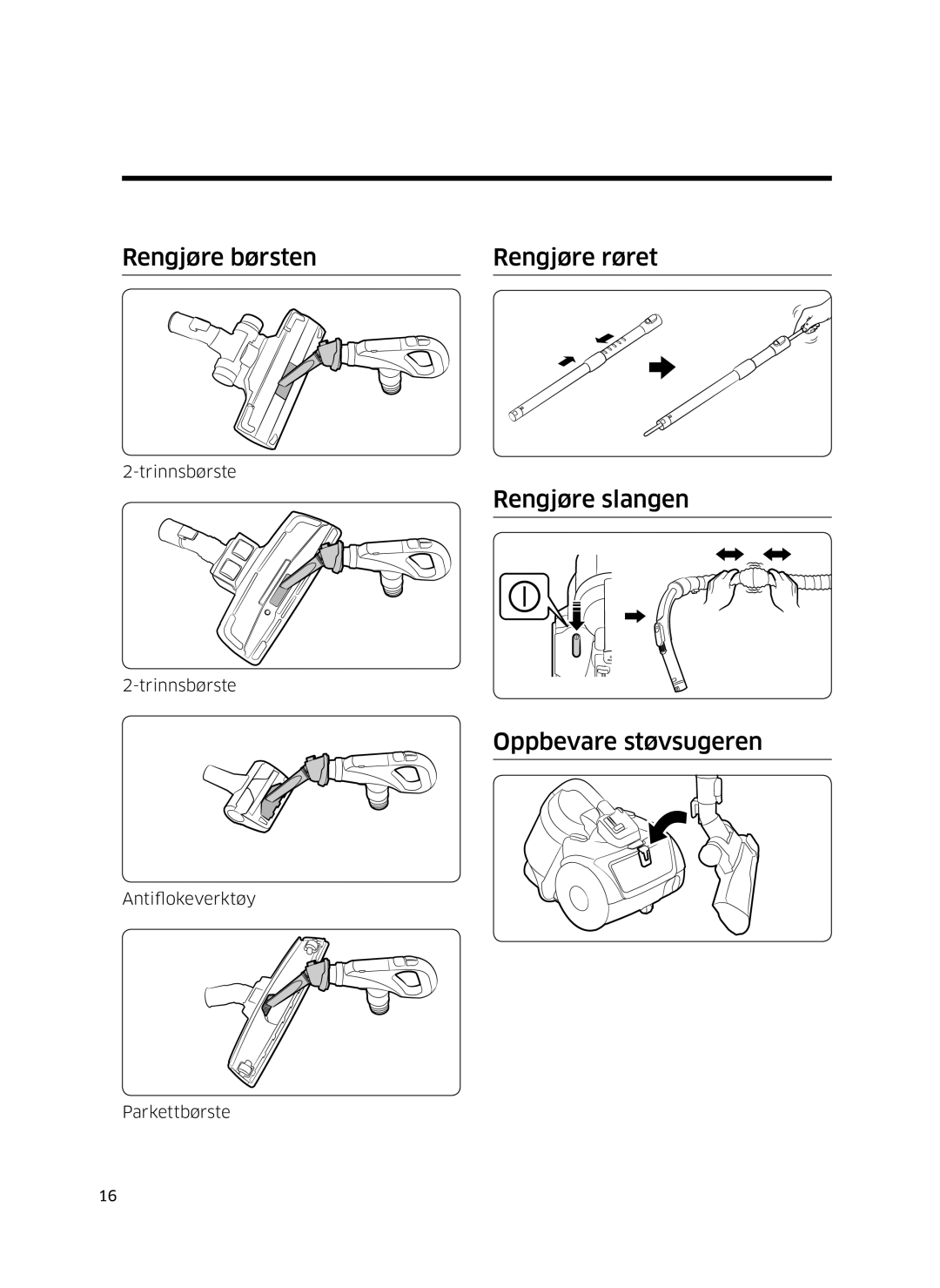 Samsung VC07K51E0VB/EE manual Rengjøre børsten Rengjøre røret, Rengjøre slangen, Oppbevare støvsugeren 