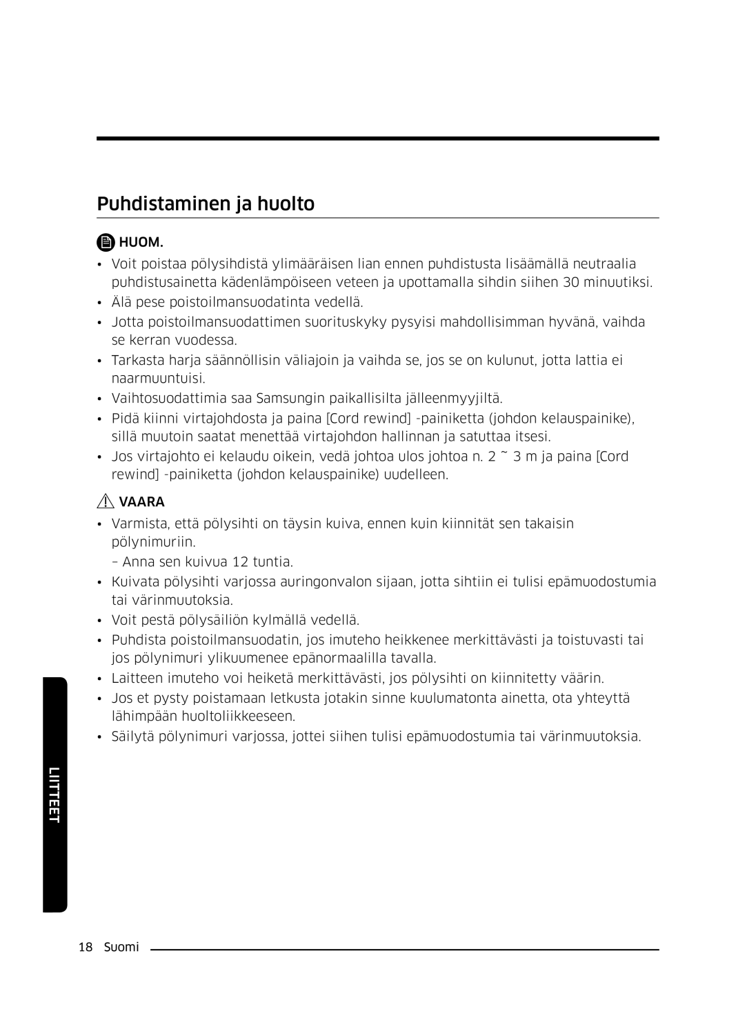 Samsung VC07K51E0VB/EE manual Puhdistaminen ja huolto 