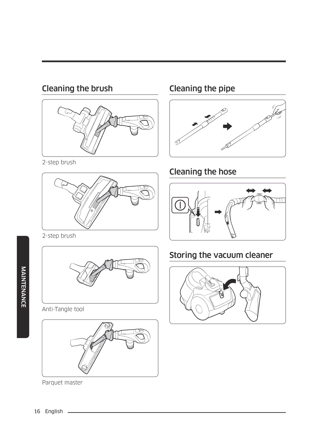 Samsung VC07K51F0VP/EF, VC07K51F0VP/ET Cleaning the brush Cleaning the pipe, Cleaning the hose, Storing the vacuum cleaner 