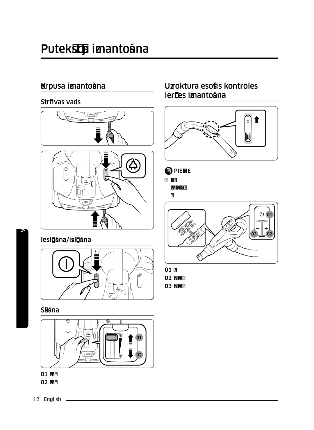 Samsung VC07K51F0VP/EN, VC07K51F0VP/EF, VC07K51F0VP/ET manual Putekļsūcēja izmantošana, Ieslēgšana/izslēgšana Sūkšana 