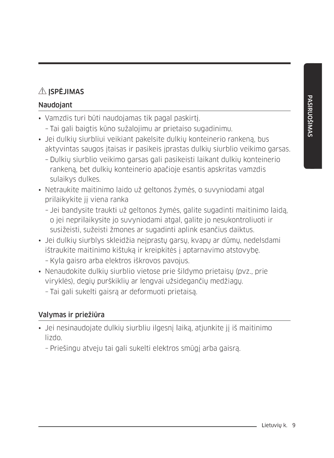 Samsung VC07K51F0VP/SB, VC07K51F0VP/EF, VC07K51F0VP/ET, VC07K51F0VP/EN manual Įspėjimas 