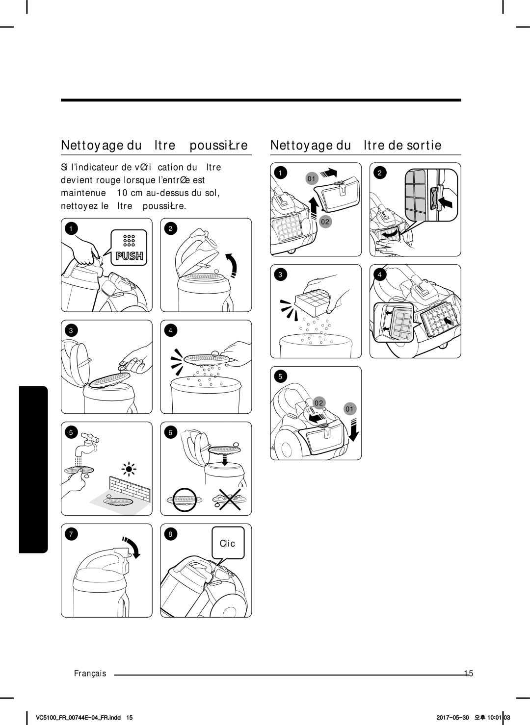 Samsung VC07K51G0HG/EF, VC07K51F0VP/EF manual Nettoyage du filtre à poussière, Nettoyage du filtre de sortie 