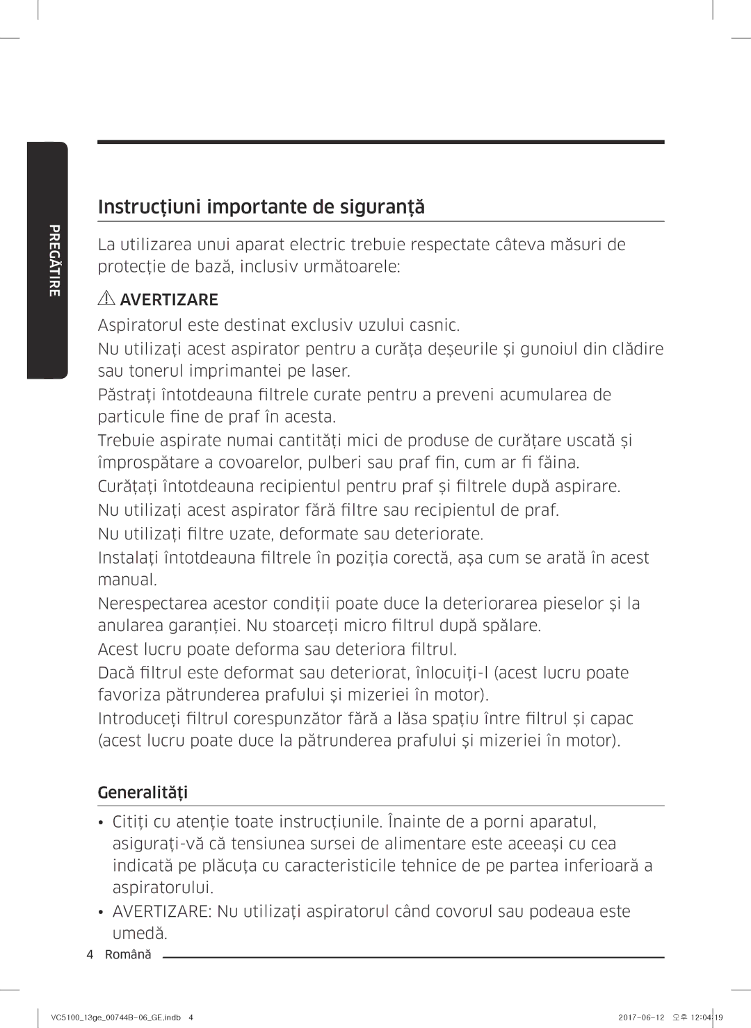 Samsung VC07K51G0HG/EN, VC07K51G0HG/EF, VC07K51G0HG/ET, VC07K51E0VB/ET, VC07K51E0VB/EN Instrucţiuni importante de siguranţă 