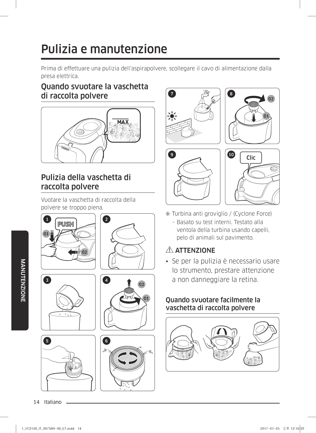 Samsung VC07M2110S2/ET manual Pulizia e manutenzione, Clic 