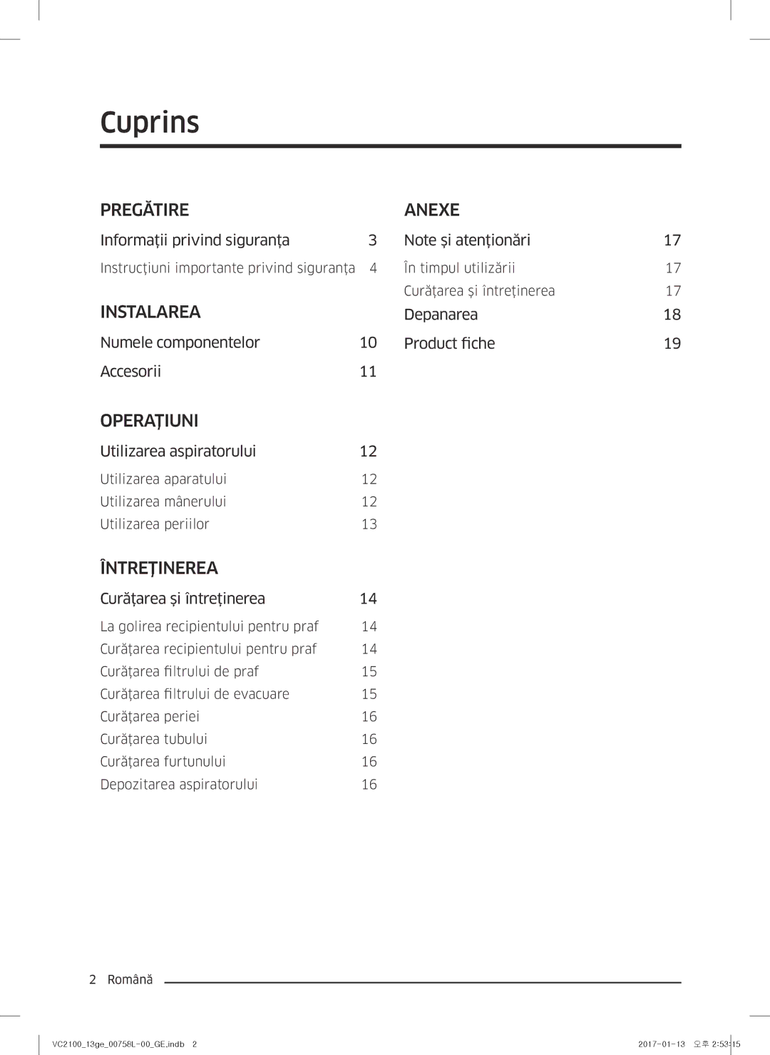 Samsung VC07M21A0V1/GE manual Cuprins, Informaţii privind siguranţa, Depanarea Numele componentelor Product fiche Accesorii 