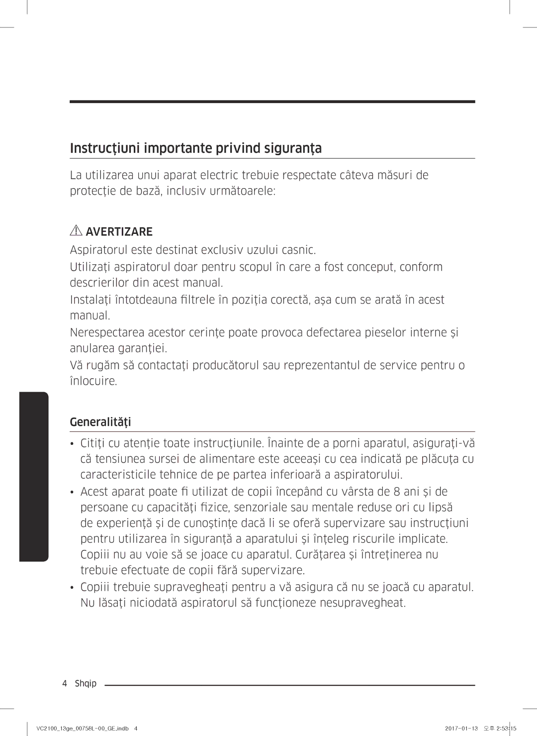 Samsung VC07M21A0VG/GE, VC07M2110SB/GE, VC07M2110SR/GE, VC07M21A0V1/GE manual Instrucţiuni importante privind siguranţa 