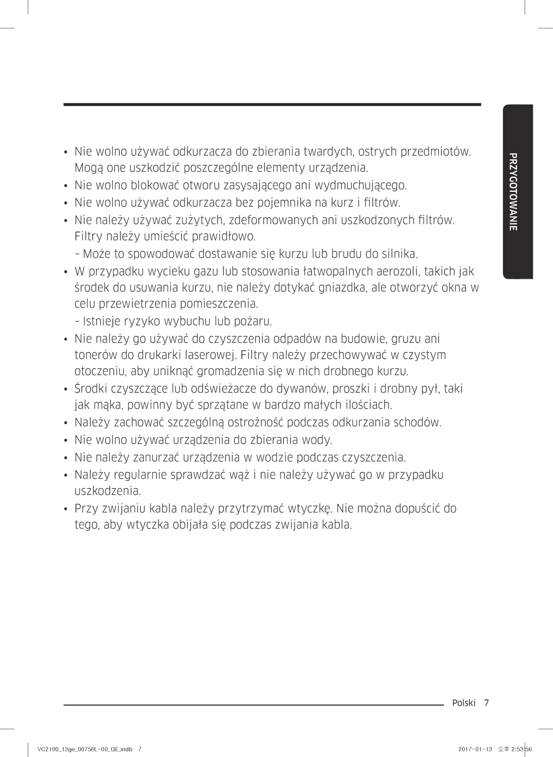 Samsung VC07M21A0VG/GE, VC07M2110SB/GE, VC07M2110SR/GE, VC07M21A0V1/GE, VC07M21A0VN/GE manual Przygotowanie 