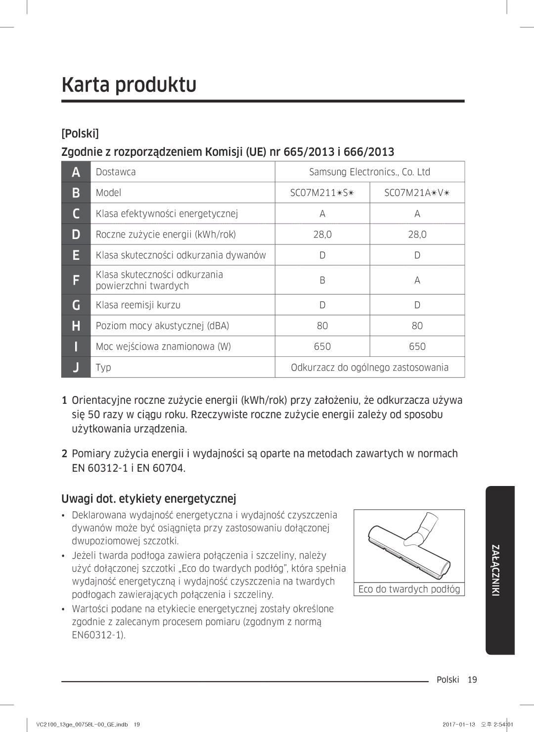 Samsung VC07M2110SR/GE, VC07M2110SB/GE, VC07M21A0V1/GE, VC07M21A0VN/GE Karta produktu, Uwagi dot. etykiety energetycznej 