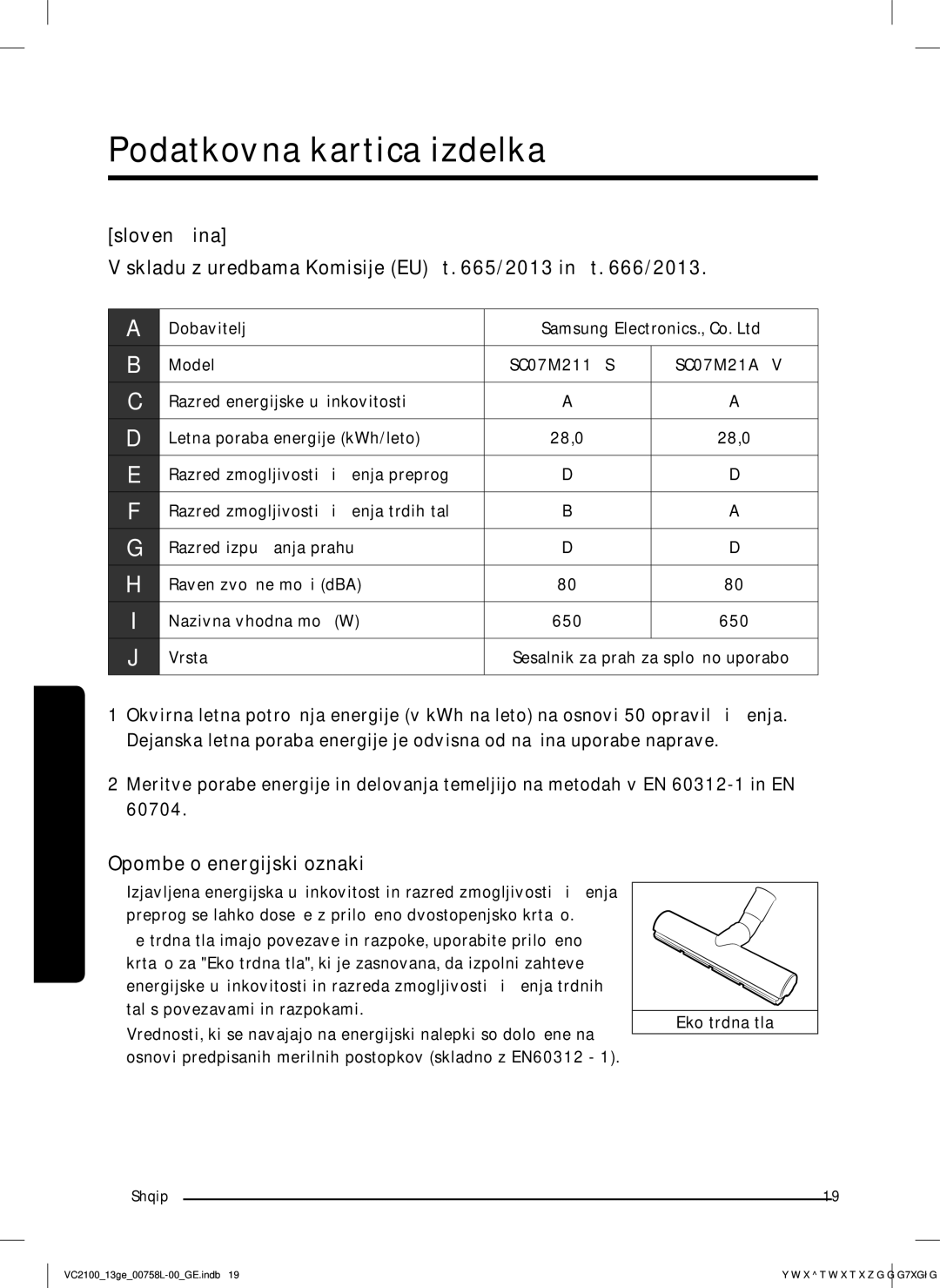 Samsung VC07M2110SR/GE, VC07M2110SB/GE, VC07M21A0V1/GE manual Podatkovna kartica izdelka, Opombe o energijski oznaki 